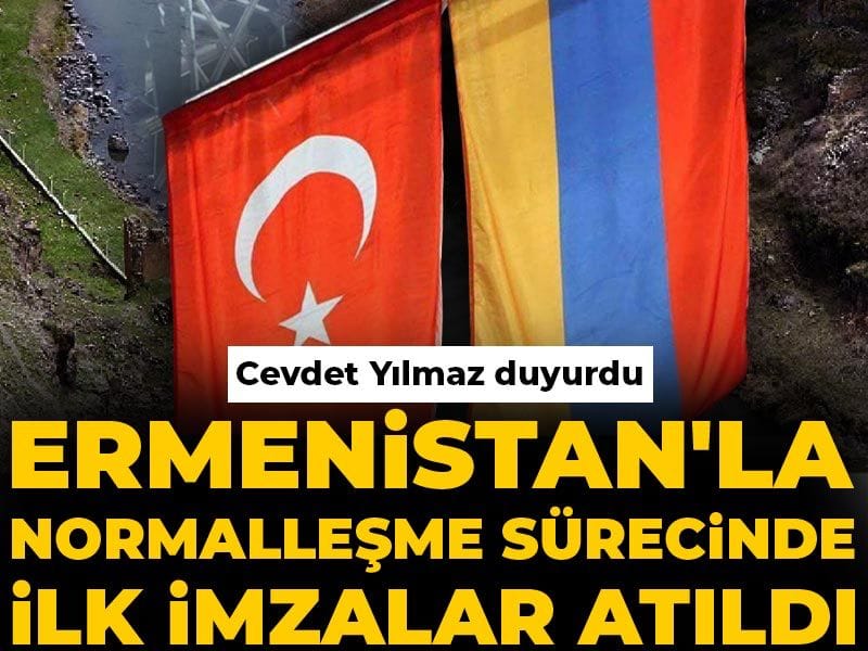 cevdet-yilmaz-duyurdu-ermenistanla-normallesme-surecinde-ilk-imzalar-atildi-h2lLjCTG