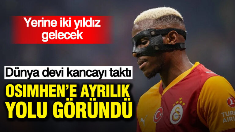 osimhene-ayrilik-yolu-gorundu-dunya-devi-kancayi-takti-yerine-iki-yildiz-gelecek-j2IKsurr